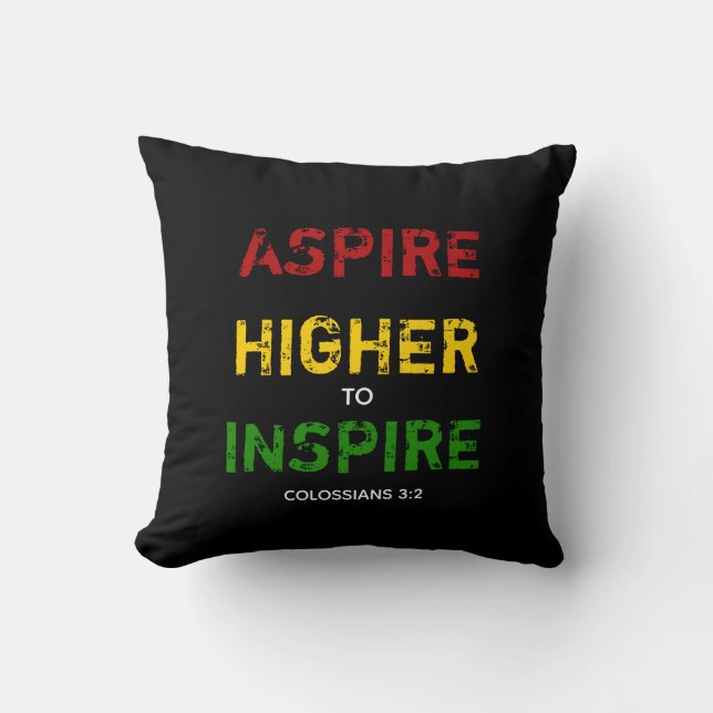 ASPIRE HIGHER Motivational Throw Pillow (Front)
