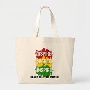 ASPIRE HIGHER TO INSPIRE Black History Month Large Tote Bag