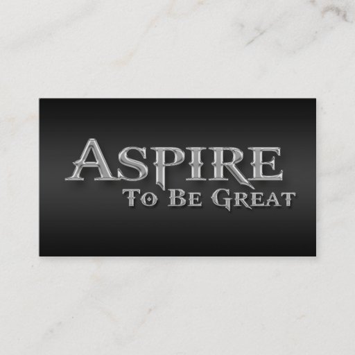 Customizable Aspire Inspirational Sleek Metallic Business Cards