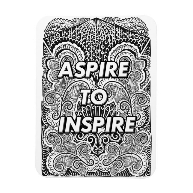 ASPIRE TO INSPIRE - Positive Statement Quote Magnet (Vertical)