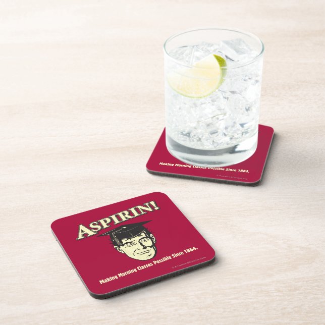 Aspirin: Make Morning Class Possible Drink Coaster (Right Side)