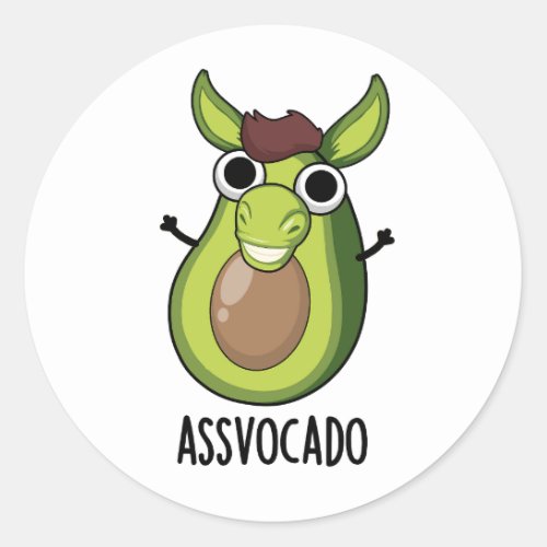 Ass_vocado Funny Avocado Pun  Classic Round Sticker