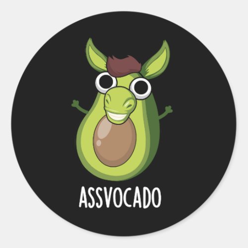 Ass_vocado Funny Avocado Pun Dark BG Classic Round Sticker