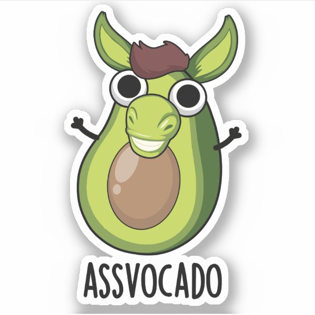 Ass-vocado Funny Avocado Pun  Sticker (Front)