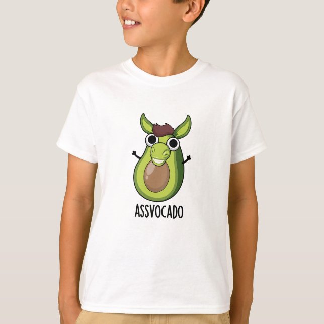 Ass-vocado Funny Avocado Pun  T-Shirt (Front)