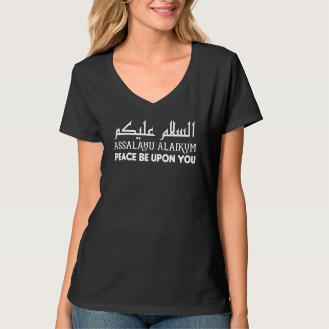 Assalamu Alaikum Peace Be Upon You Islamic Muslim  T-Shirt (Front)