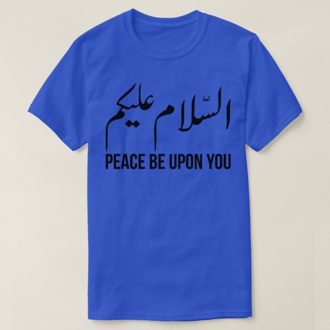 Assalamualaikum Peace Be Upon You Black T-Shirt (Design Front)