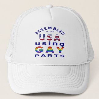 Assembled in USA Gay Parts  Trucker Hat
