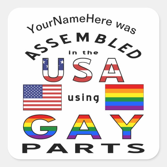 Assembled in USA Using Gay Parts Personalized Square Sticker (Front)