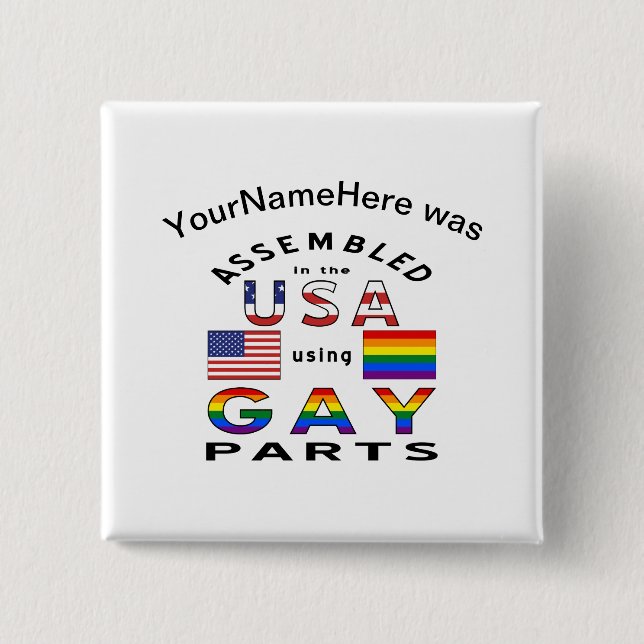 Assembled USA Gay Parts Personalized Name  Button (Front)