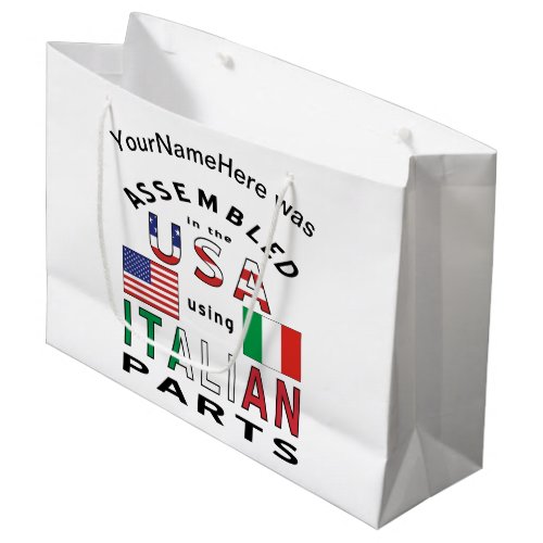 Assembled USA Italian Parts Personalized Large Gift Bag