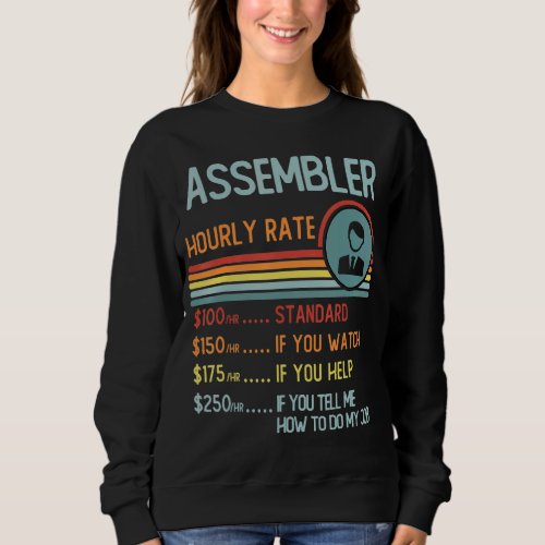 Assessor Hourly Rate T_Shirt Retro Job Title Sweatshirt