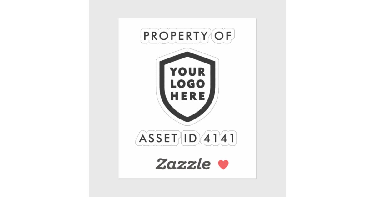 Sticker Poperty Asset Asset ID Logo | Property of Company Business Sticker | Zazzle