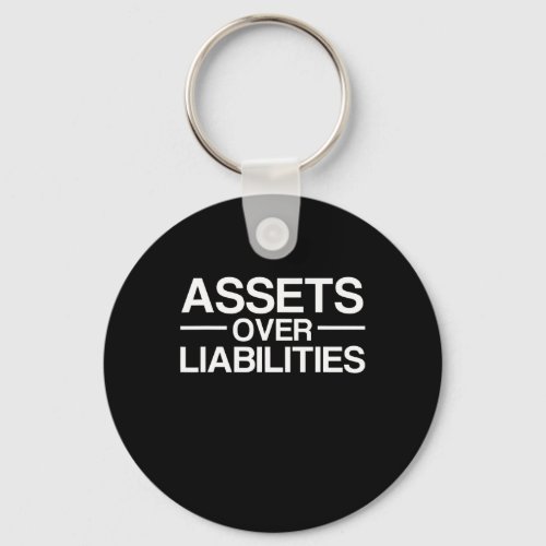Assets Over Liabilities Accountant Costume Gift Keychain