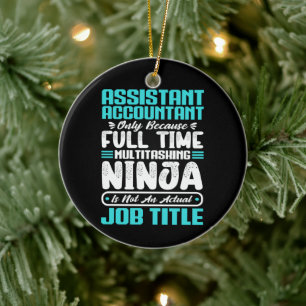 Assistant Accountant Job Title Funny Profession Ceramic Ornament