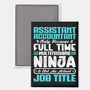 Assistant Accountant Job Title Funny Profession Magnet