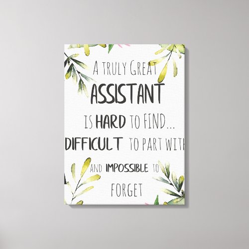 Assistant Appreciation Secretary Thank you quote Canvas Print