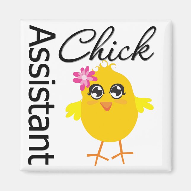 Assistant Chick Magnet (Front)