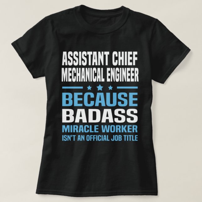 Assistant Chief Mechanical Engineer T-Shirt (Design Front)