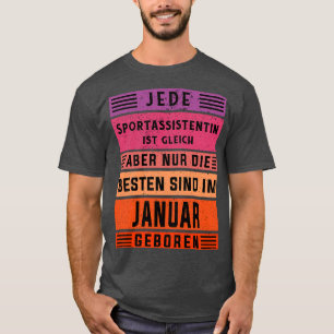 Assistant coach birthday January born sports assis T-Shirt