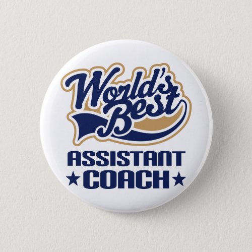 Assistant Coach Gift Pinback Button