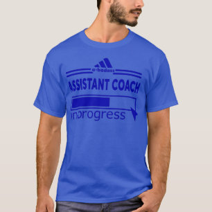ASSISTANT COACH T-Shirt