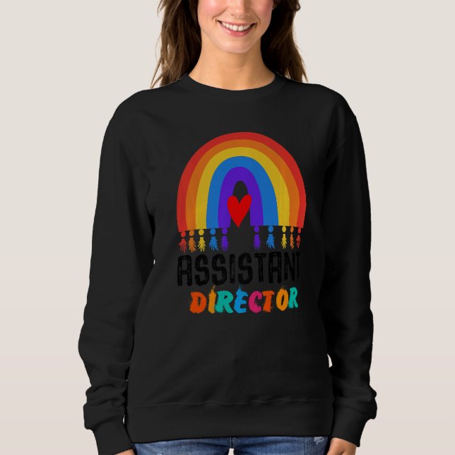Assistant Director Appreciation Week Theater Nursi Sweatshirt (Front)