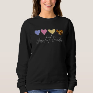Assistant Director Appreciation Week Theater Nursi Sweatshirt