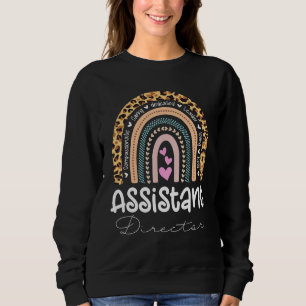 Assistant Director Appreciation Week Theater Nursi Sweatshirt