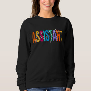 Assistant Director Appreciation Week Theater Nursi Sweatshirt