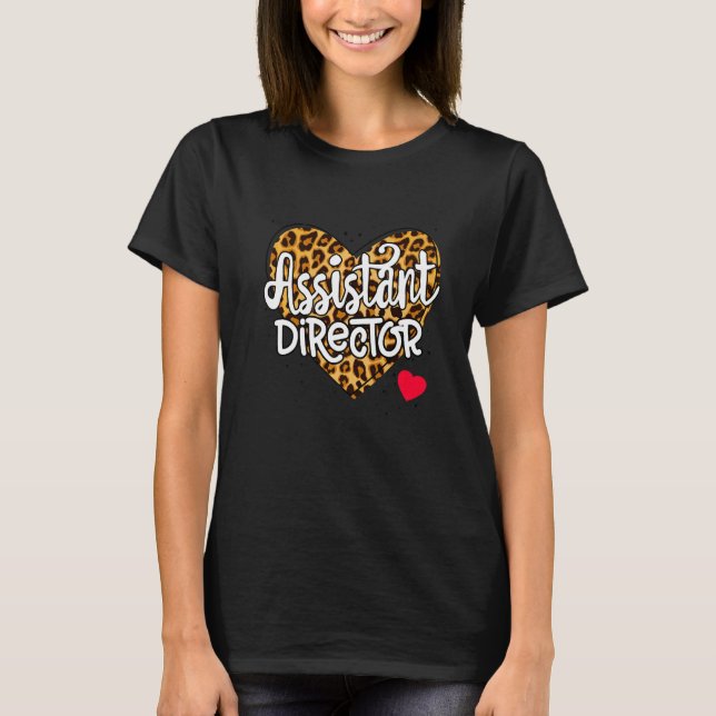 Assistant Director Appreciation Week Theater Valen T-Shirt (Front)