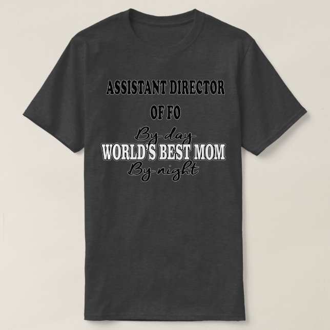 Assistant Director of FO Gift T-Shirt (Design Front)