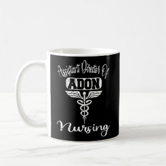 Assistant Director Of Nursing Adon Nurse Coffee Mug