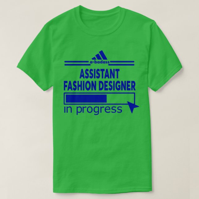 ASSISTANT FASHION DESIGNER T-Shirt (Design Front)