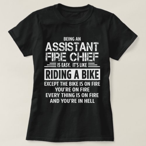 Assistant Fire Chief T_Shirt