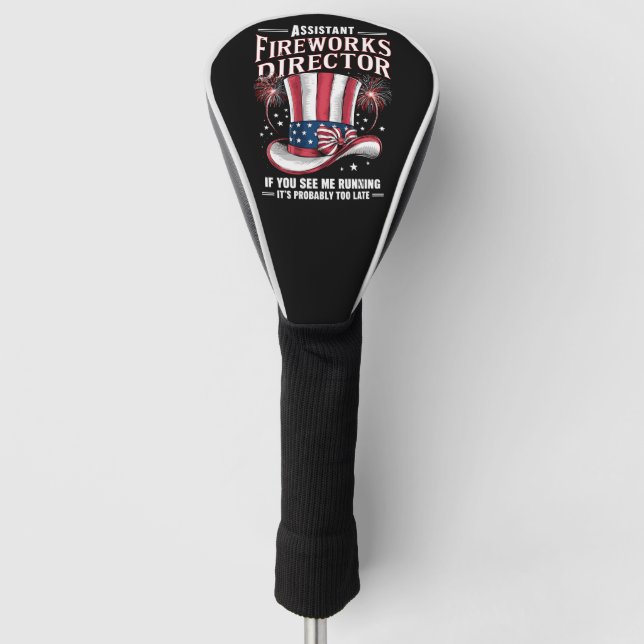Assistant Fireworks Director USA 4th Of July Golf Head Cover (Front)