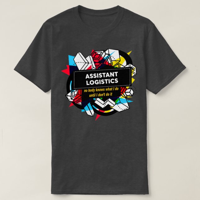 ASSISTANT LOGISTICS Classic TShirt (Design Front)