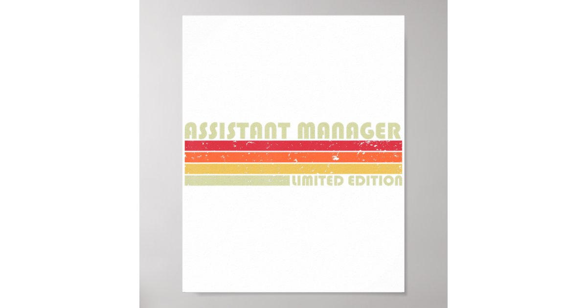 ASSISTANT MANAGER Funny Job Title Profession Birth Poster | Zazzle
