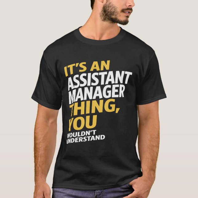 Assistant Manager T-Shirt (Front)