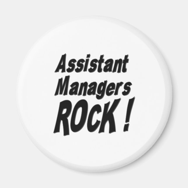 Assistant Managers Rock! Magnet (Front)