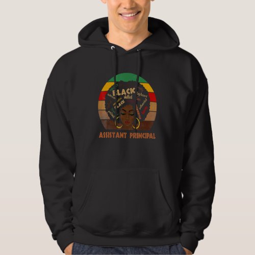 Assistant Principal Afro African American Women Bl Hoodie