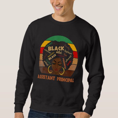 Assistant Principal Afro African American Women Bl Sweatshirt