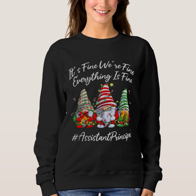 Assistant Principal Crew Everything Is Fine Christ Sweatshirt (Front)