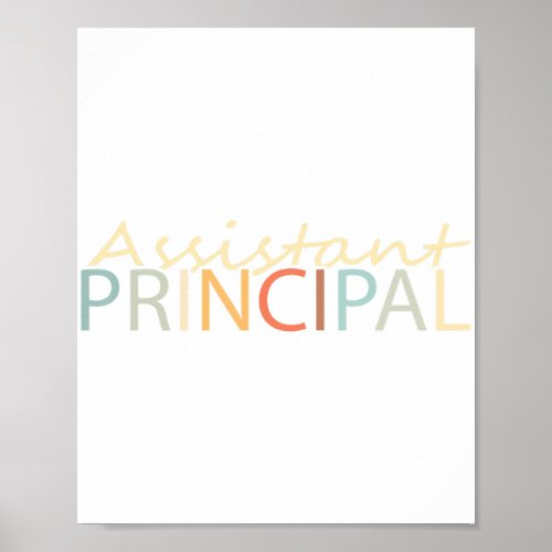 Assistant Principal _ Funny Job Title School Worke Poster