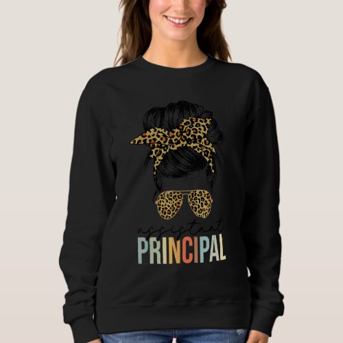 Assistant Principal Messy Bun Funny Job Title Scho Sweatshirt