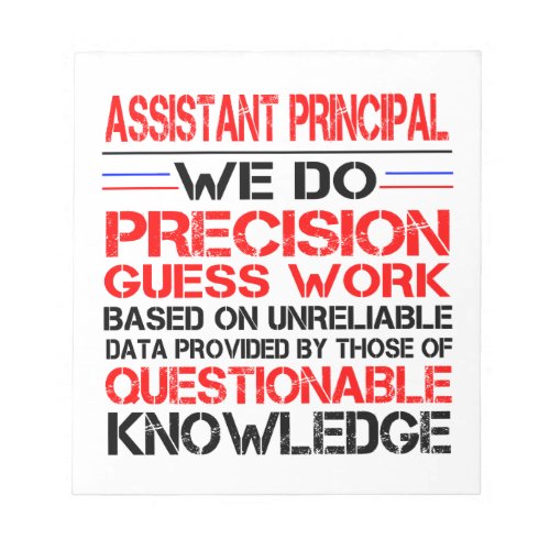Assistant Principal Notepad Funny Birthday Gifts