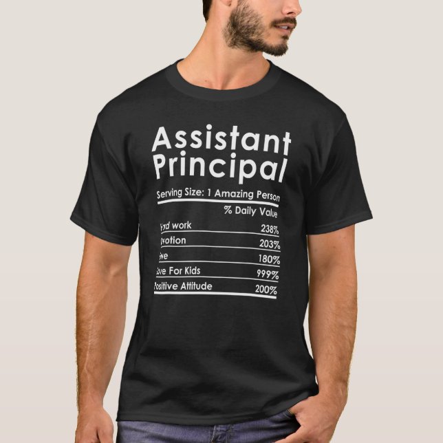 Assistant Principal Nutrition Facts Teacher T-Shirt (Front)