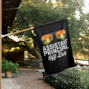 Assistant Principal Off Duty Last Day Of School House Flag