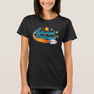 Assistant Principal Outer Space Solar System Teach T-Shirt