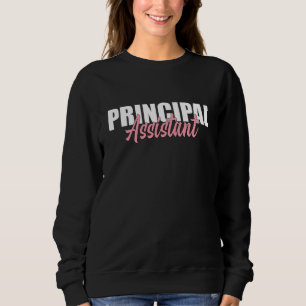 Assistant Principal Rainbow Job Title School Work Sweatshirt